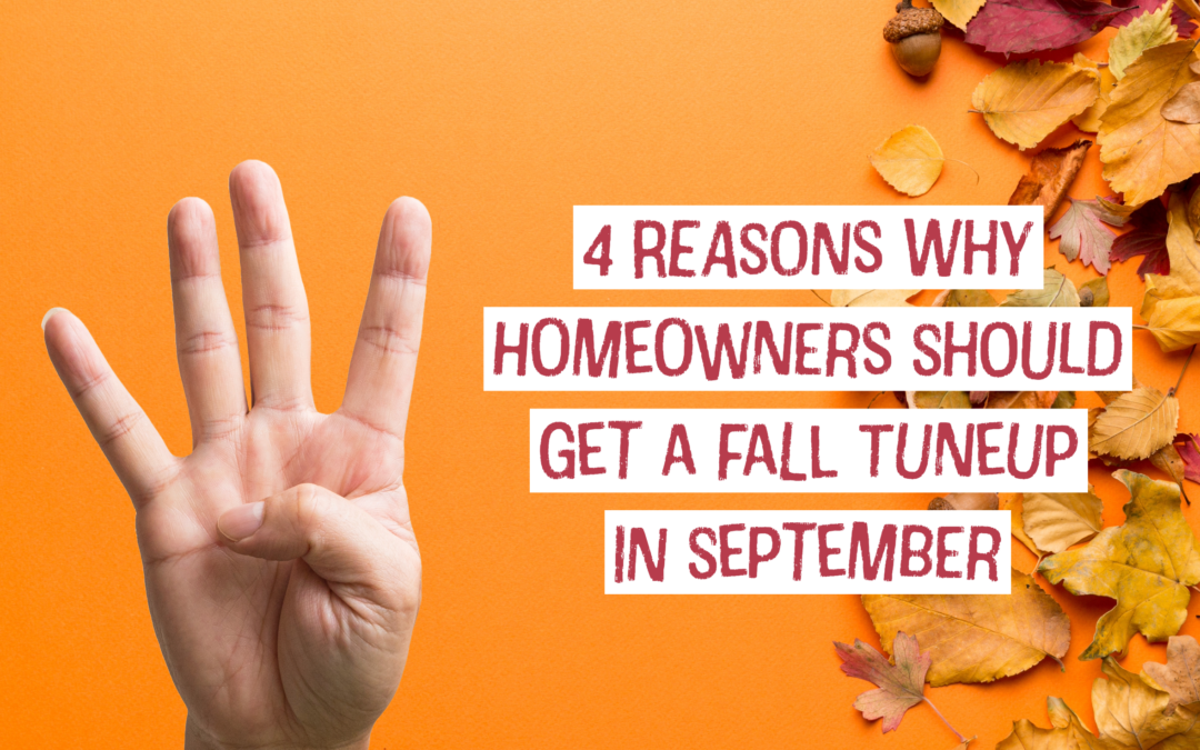 4 Reasons Why Dayton, Ohio Homeowners Should Get a Fall Tune-up in September